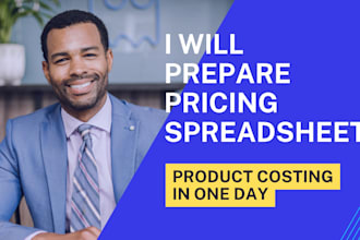 do product costing and pricing spreadsheet within a day