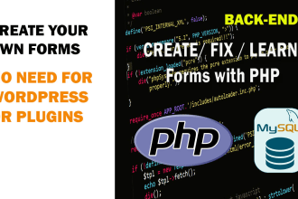 make, fix or teach secure php forms as register form, survey, login with data