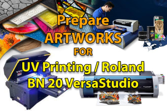 prepare artworks for uv printing, roland versaworks
