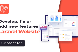 add new features, fix or develop a laravel website