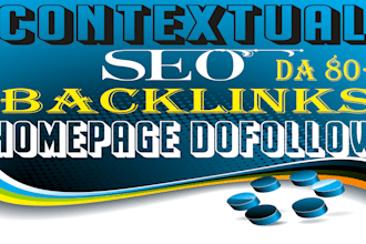 build DR tf and da 80 contextual homepage backlinks dofollow seo linkbuilding