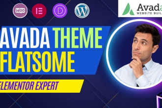 avada theme, flatsome, elementor expert or wordpress divi website