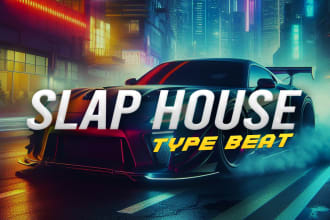 produce best slap house, tech house, bass house beats