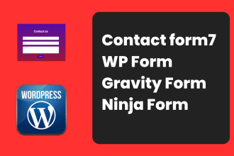 design or fix wp form, gravity form, and  contact form 7
