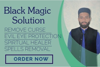 remove black magic negative spirits evil eyes and curses