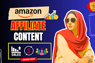 write engaging amazon affiliate articles and  buying guides