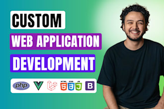 build custom php mysql web application as full stack laravel developer