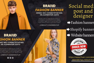 design a fashion, shopify, website and social media banners