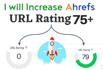 increase ahref url rating ur 75 plus with guarantee