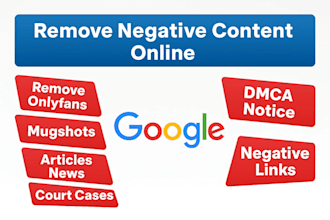 remove articles negative links false bad news mugshots cases from google search