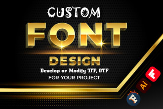 design unique custom font in ttf or otf for you