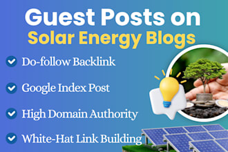 guest post on solar energy, green energy, tech blog