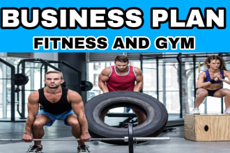 develop a detailed business plan for gym, fitness center