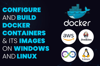 configure and build docker containers and images devops
