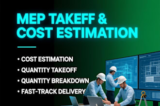 do mep quantity takeoff and cost estimation