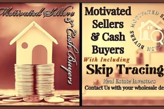 generate leads off market motivated sellers, cash buyers and skip tracing