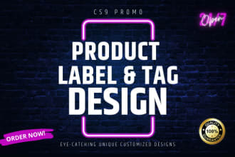 design unique cool product packaging label or tags for clothing, cosmetic, food