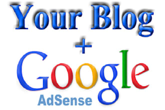 create blog and put your adsence on your blog