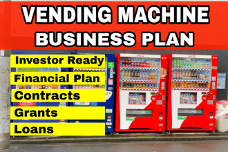 write a vending machine business plan, proposal, pitch deck