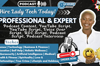 write podcast content podcast script youtube script voice over script ugc script