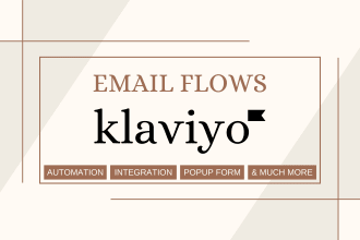 completely setup klaviyo email marketing flows for ecommerce