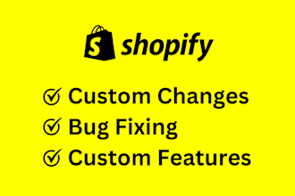do shopify custom coding or bug fixing and customizations