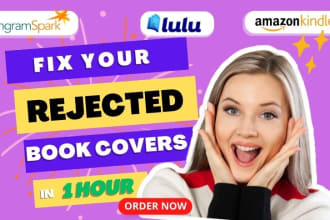 fix, edit, resize, format, amazon kindle kdp, lulu, ingramspark book cover