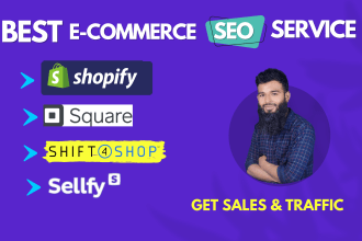 do the best ecommerce SEO for shopify, shift4shop sellfy to get sales traffic