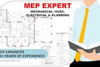 do electrical design hvac, plumbing, firefight and mep calculation