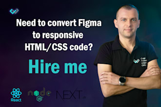 convert figma to HTML, CSS, react js or next js
