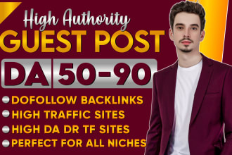 publish high da guest post, business guest post with dofollow backlinks