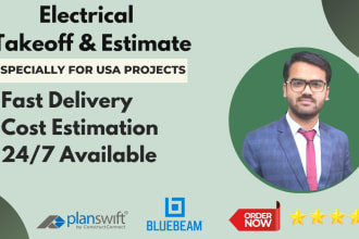 do detailed electrical takeoff and cost estimation in 24 hours