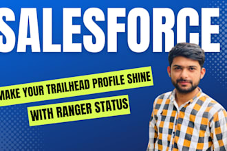 do your salesforce trailhead challenges and super badges