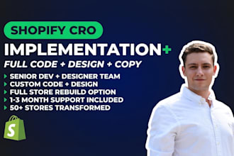 rebuild your shopify store for higher conversions with my expert team
