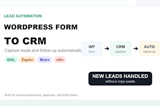 connect your wordpress forms to ghl, zapier, make, or CRM