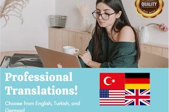 professionally translate your german, turkish and english texts
