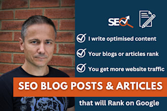 write SEO optimised blogs and articles that rank