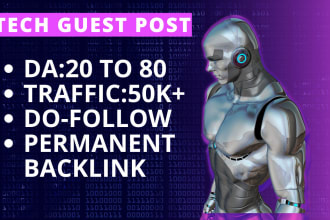 publish tech guest posts on high da tech blog with do follow backlinks