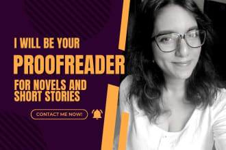 proofread your novel, manuscript, essay, or script for you