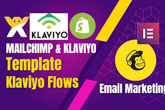 setup klaviyo flows or mailchimp email marketing for shopify