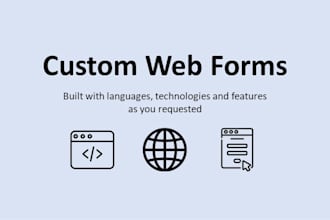 create custom web form in HTML, javascript or as requested