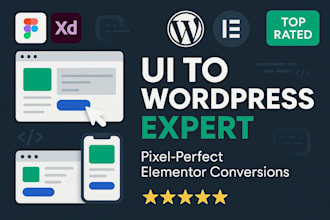 convert figma, PSD, xd designs to wordpress using elementor