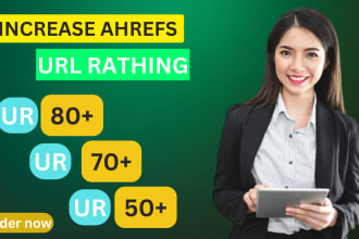 increase domain url rating ahrefs ur 80 plus