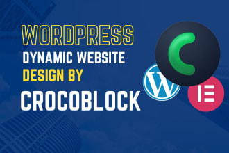 design wordpress dynamic website using crocoblock