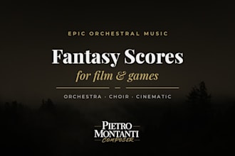 compose epic fantasy trailer orchestral music for any need
