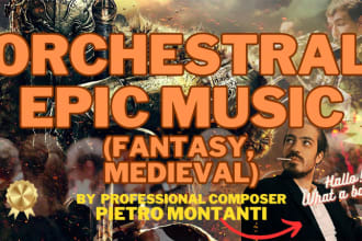 compose epic fantasy trailer orchestral music for any need