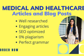 write medical and healthcare articles and blog posts