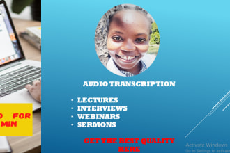 do audio transcription of interviews, webinars, speeches
