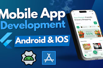 do mobile app development, android, ios app development, flutter develop