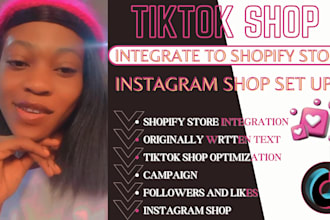setup tiktok shop, instagram shop and integrate with shopify store product